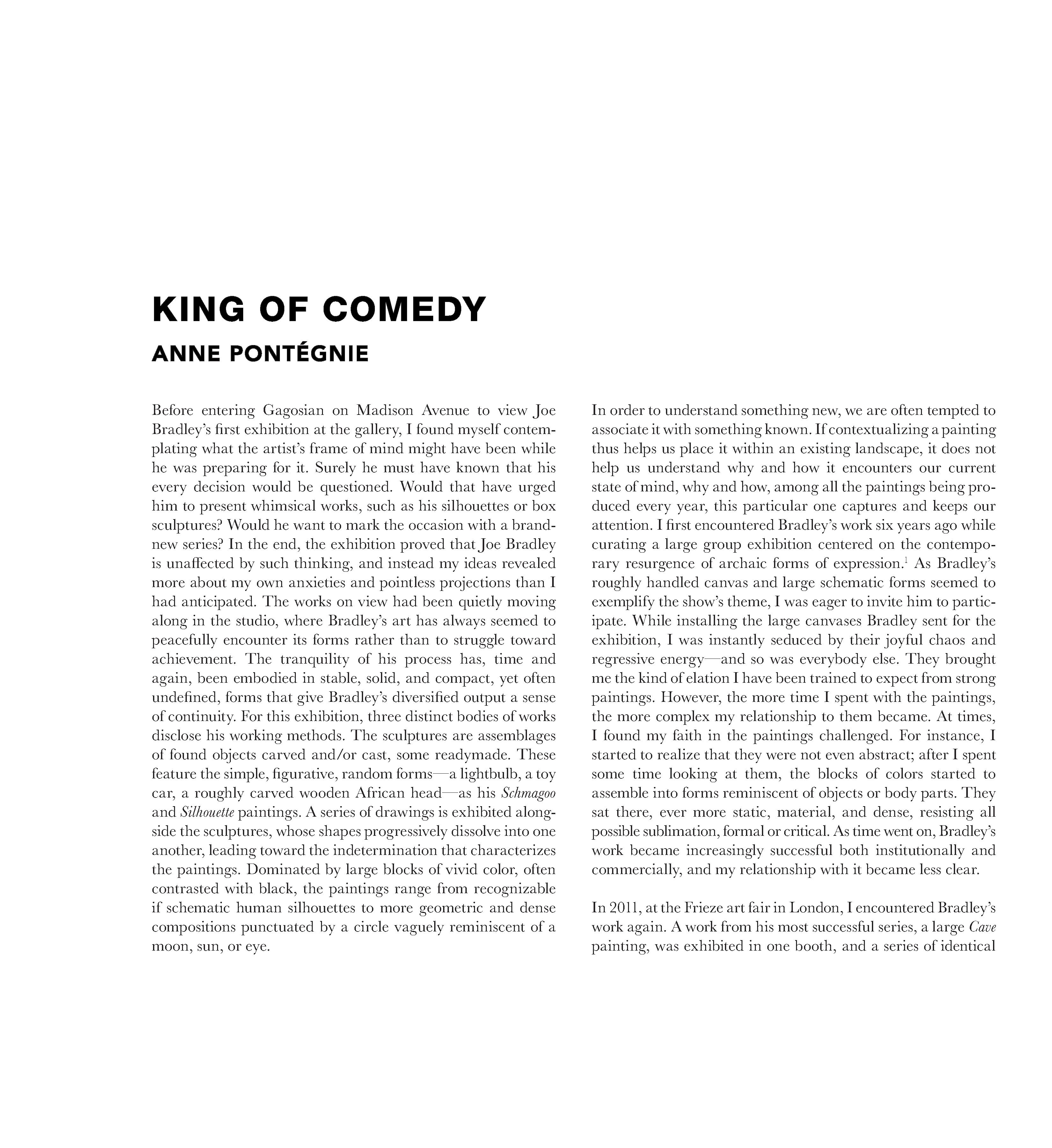 Anne Pontégnie, "King of Comedy" in: Joe Bradley. Krasdale. New York: Gagosian, 2017.