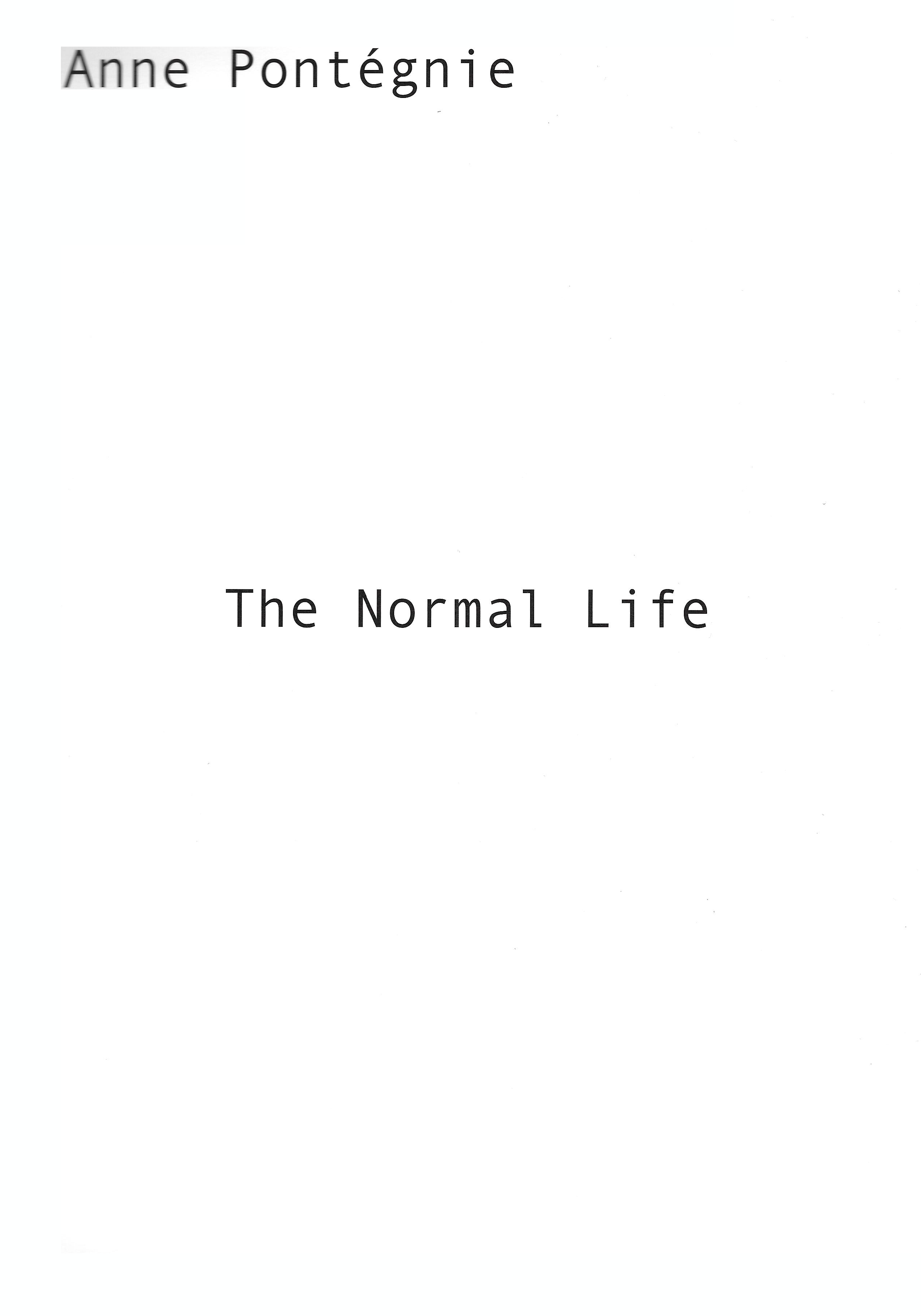 anne pontegnie the normal life 1